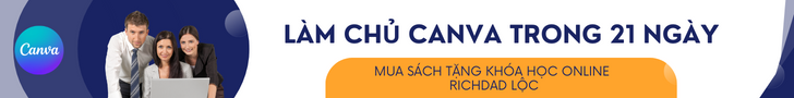 khóa học làm chủ canva trong 21 ngày cùng Richdad Lộc