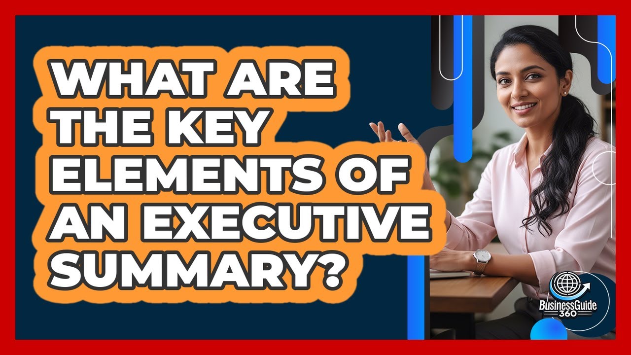 How to Write an Effective Executive Summary: A Step-by-Step Guide